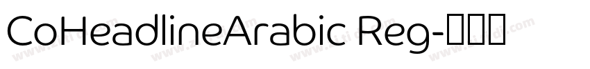 CoHeadlineArabic Reg字体转换